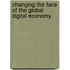 Changing the Face of the Global Digital Economy