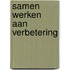 Samen werken aan verbetering