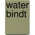 Water bindt