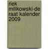 Riek Milikowski-de Raat kalender 2009 door E. Milikowski
