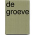 De groeve