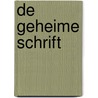De geheime schrift