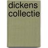 Dickens collectie by Joost Kingma
