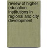 Review of higher education institutions in regional and city development door T. Smid