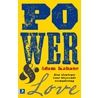 Power and love