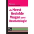De meest gestelde vragen over: reumatologie