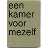 Een kamer voor mezelf