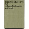 Toetsingsadvies over het milieueffectrapport Zuiderklip by Unknown