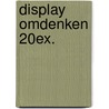Display Omdenken 20ex. by Berthold Gunster