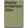 Display Omdenken 20ex. door Berthold Gunster