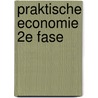 Praktische Economie 2e fase door J. Hindeloopen