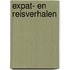 Expat- en Reisverhalen