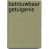 Betrouwbaar getuigenis door H. van den Belt