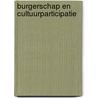 Burgerschap en cultuurparticipatie door W. Visscher