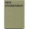 Vers christendom door Jan Hoek