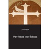 Het kleed van Edessa door J. Snippe