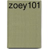 Zoey101 door Sarah Hines Stephens