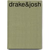 Drake&Josh door George Doryiv
