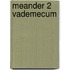 Meander 2 Vademecum