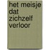 Het meisje dat zichzelf verloor