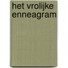Het vrolijke enneagram by Uwe Boschemeyer