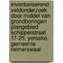 Inventariserend Veldonderzoek door middel van grondboringen Plangebied Schipperstraat 17-25, Yerseke, Gemeente Reimerswaal
