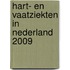 Hart- en vaatziekten in Nederland 2009