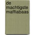 De machtigste maffiabaas