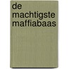 De machtigste maffiabaas door Clare Longrigg