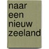 Naar een nieuw zeeland