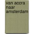 Van Accra naar Amsterdam