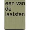 Een van de laatsten by David Barnouw