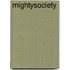 mightysociety