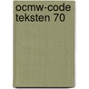 OCMW-Code Teksten 70 door Piet Dhaenens