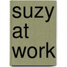 Suzy at work door M.Th. Rahder