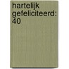 Hartelijk gefeliciteerd: 40 door Shutterstock