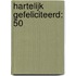 Hartelijk gefeliciteerd: 50
