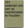 101 redenen om van SC Heerenveen te houden door Frans Duivis