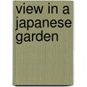 View in a Japanese garden door Onbekend