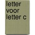 Letter voor letter C
