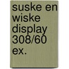 Suske en Wiske display 308/60 ex. door Onbekend