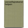 Vanzelfsprekend helpen by Sensoor Nederland