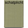 Schatplicht by Nelleke Noordervliet
