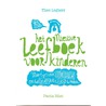 Het nieuwe leefboek voor kinderen by Theo Legters