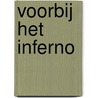 Voorbij het Inferno by H. Scholten