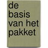 De basis van het pakket by W.B.F. Brouwer