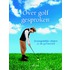 Over golf gesproken