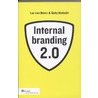 Internal branding 2.0 by Luc van Beers