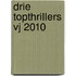 drie topthrillers vj 2010