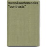 Wenskaartenreeks "Contrasts" door F.M. Vos